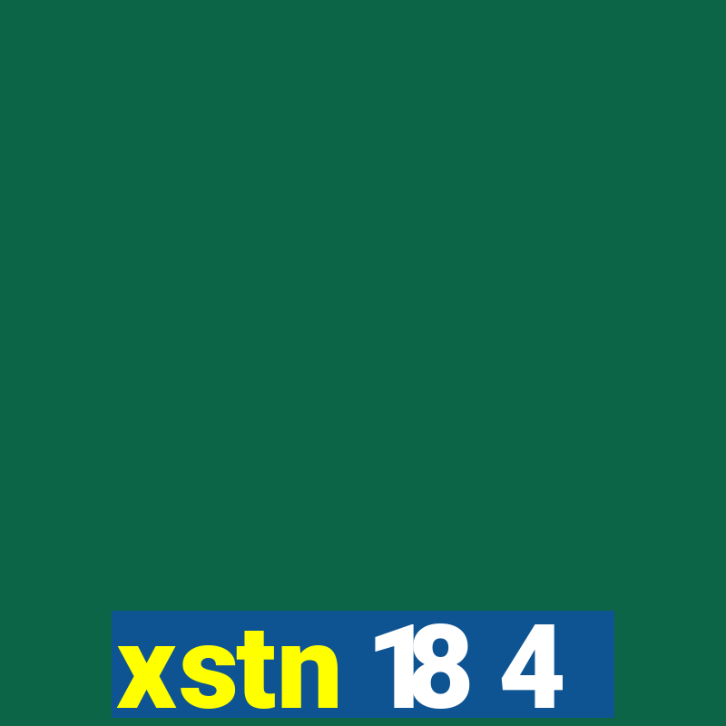 xstn 18 4