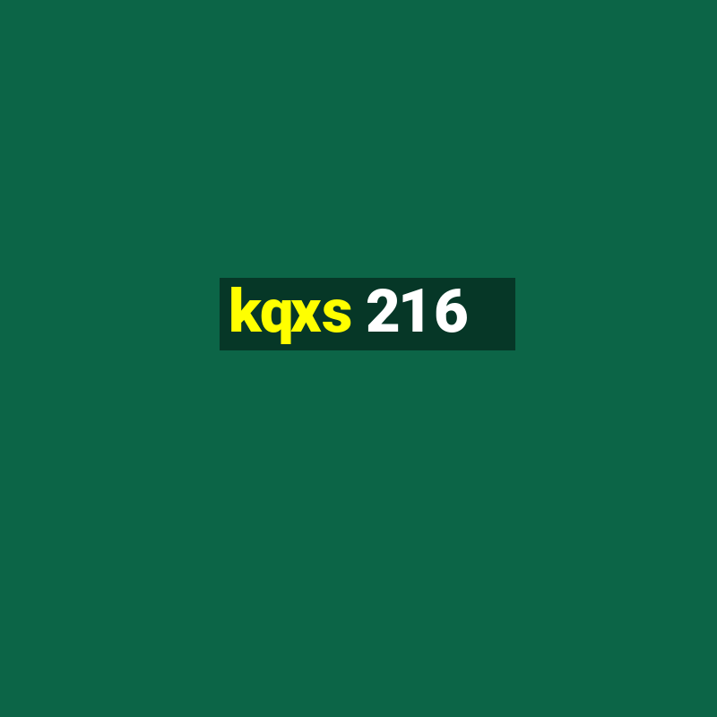 kqxs 21 6