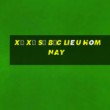 xổ xổ số bạc liêu hôm nay