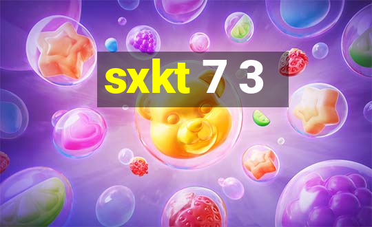 sxkt 7 3