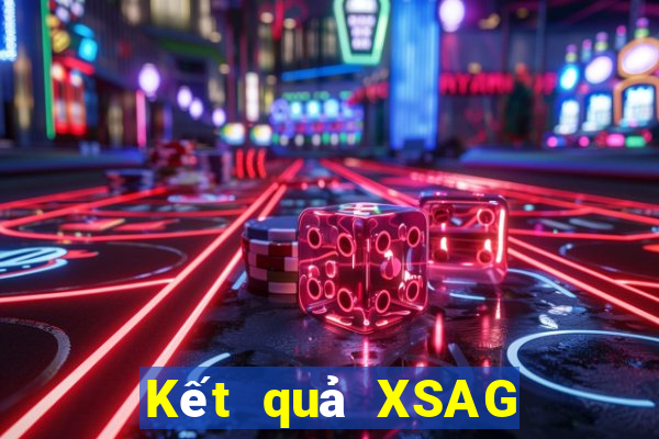 Kết quả XSAG Thứ 3