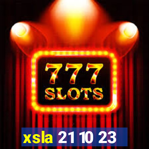 xsla 21 10 23