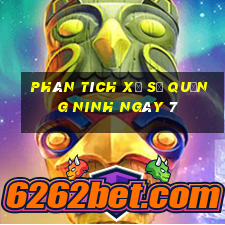 Phân tích Xổ Số quảng ninh ngày 7