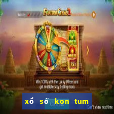 xổ số kon tum 09 04