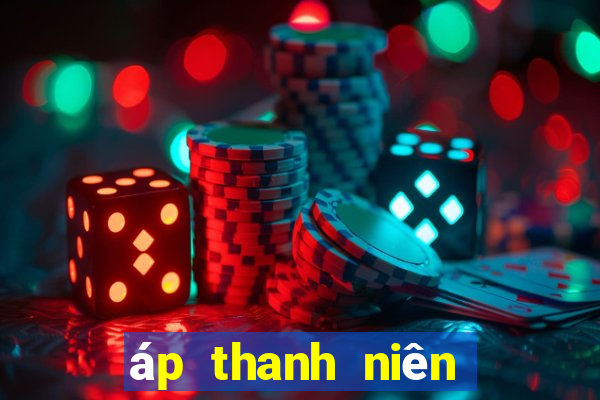 áp thanh niên việt nam