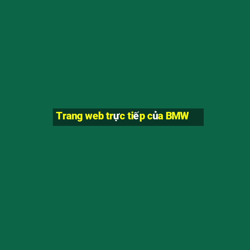 Trang web trực tiếp của BMW