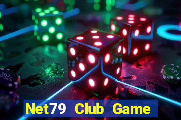 Net79 Club Game Bài Giải Trí