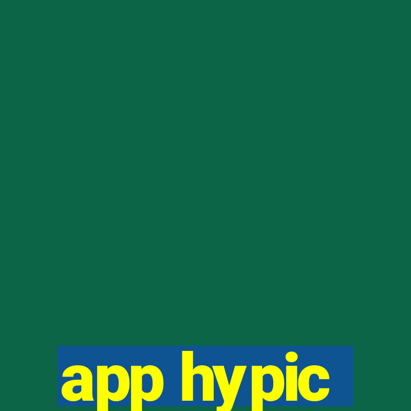 app hypic