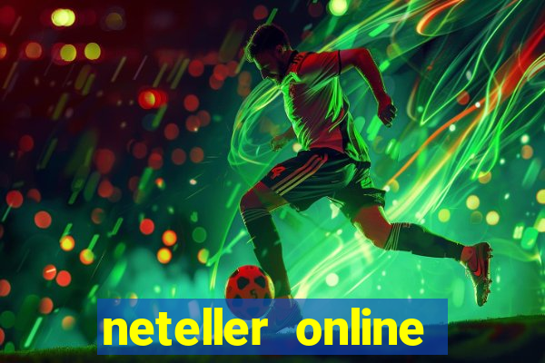 neteller online casino sites