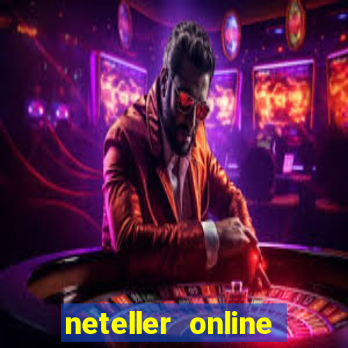 neteller online casino sites