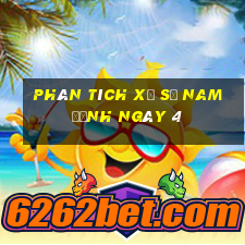 Phân tích Xổ Số nam định ngày 4