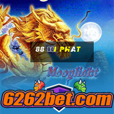 88 đại phát