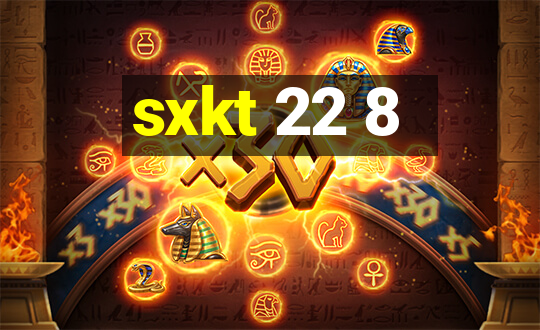 sxkt 22 8