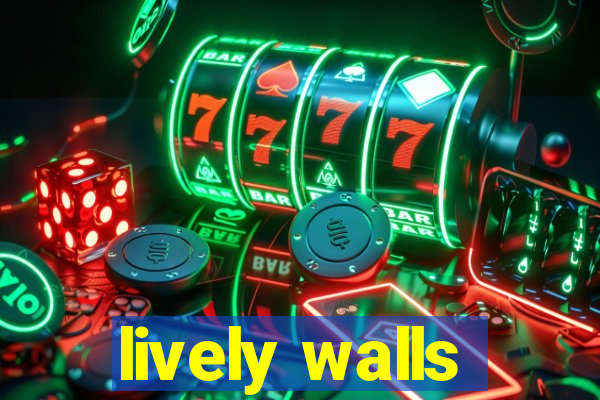 lively walls