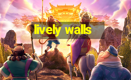 lively walls