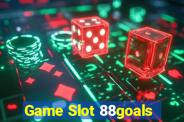 Game Slot 88goals