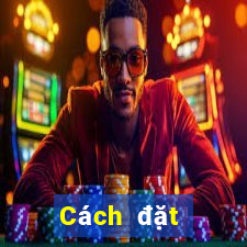 Cách đặt cược XSKT ngày 4