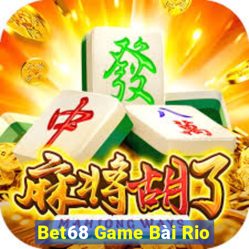 Bet68 Game Bài Rio