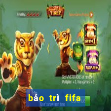 bảo trì fifa online 3