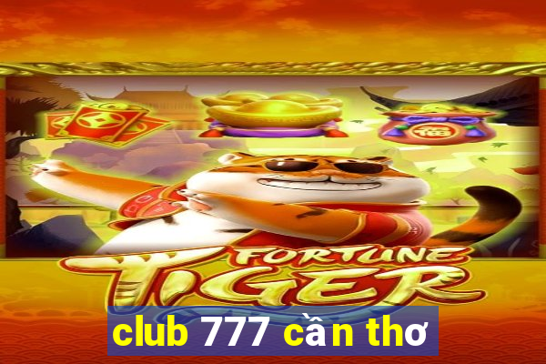 club 777 cần thơ