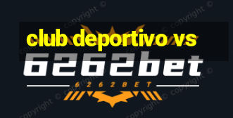 club deportivo vs