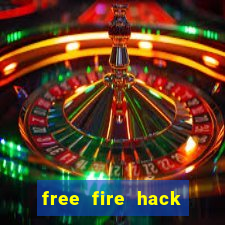 free fire hack download app