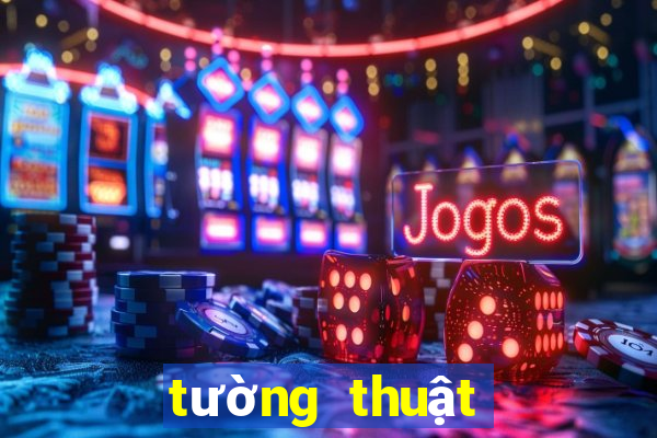 tường thuật trực tiếp xổ số