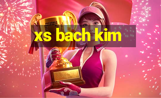 xs bach kim