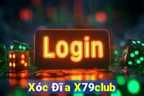 Xóc Đĩa X79club