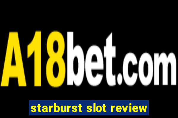 starburst slot review