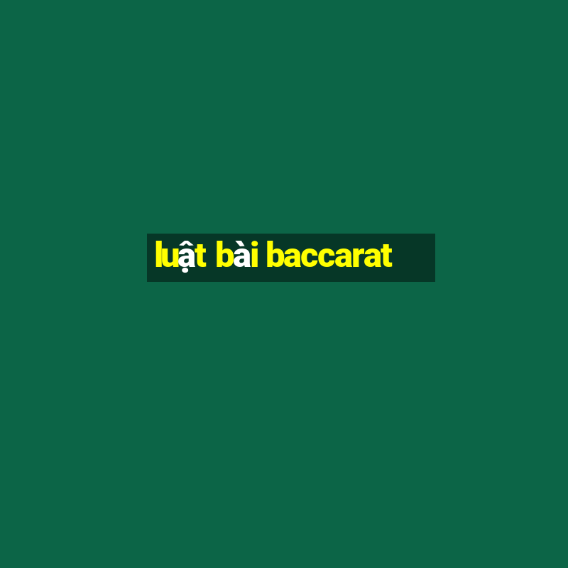 luật bài baccarat