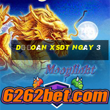 Dự đoán XSDT ngày 3