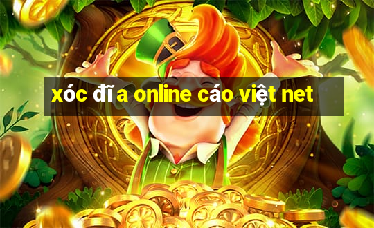 xóc đĩa online cáo việt net