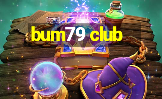 bum79 club