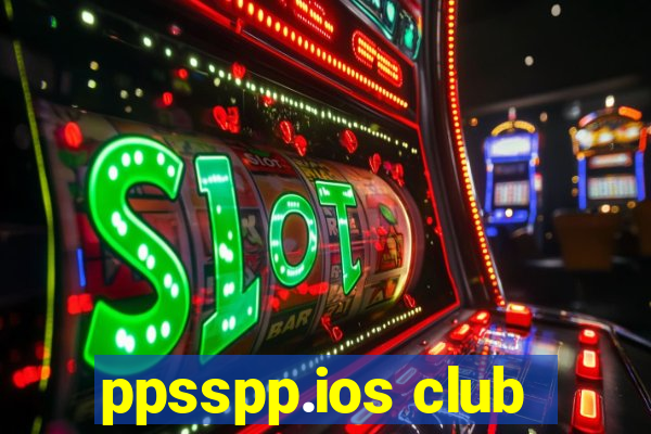 ppsspp.ios club