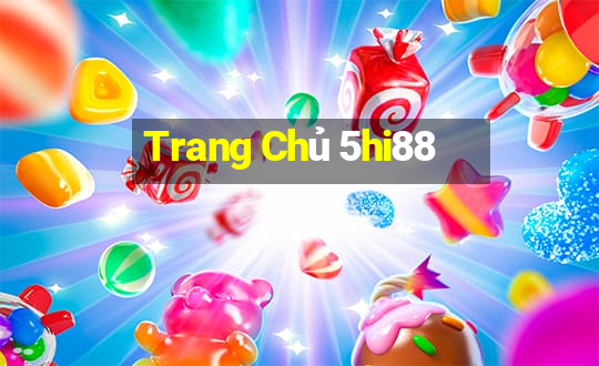 Trang Chủ 5hi88