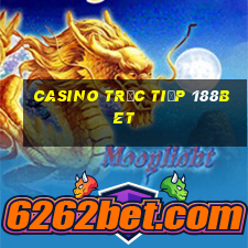 Casino Trực tiếp 188bet