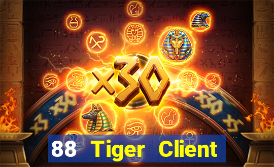 88 Tiger Client app Tải về