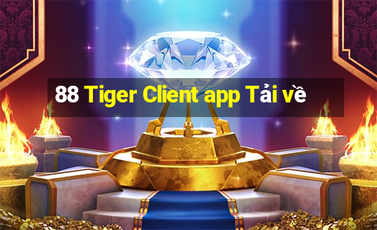 88 Tiger Client app Tải về