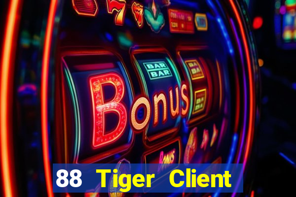 88 Tiger Client app Tải về