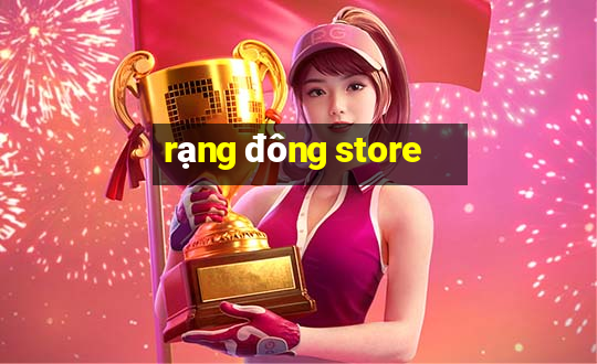 rạng đông store