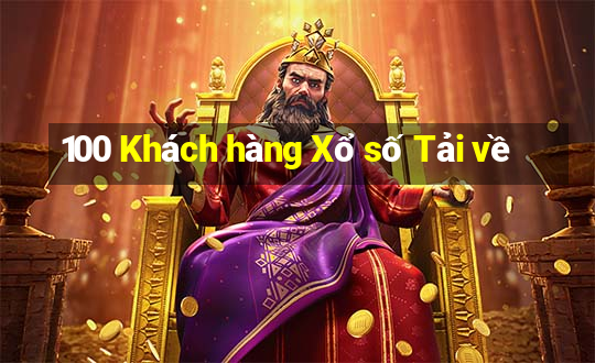 100 Khách hàng Xổ số Tải về