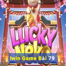 Iwin Game Bài 79