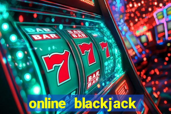 online blackjack for real money