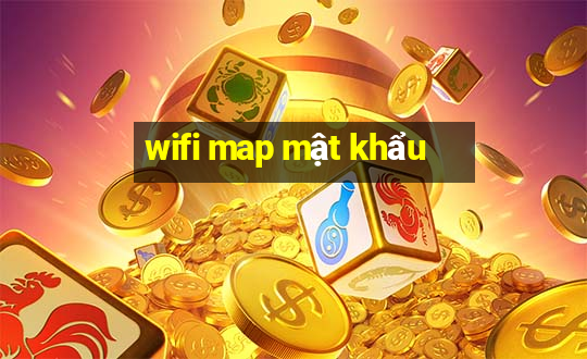 wifi map mật khẩu