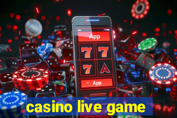 casino live game