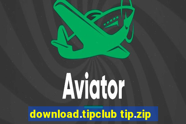 download.tipclub tip.zip