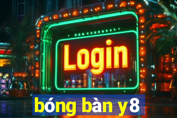 bóng bàn y8