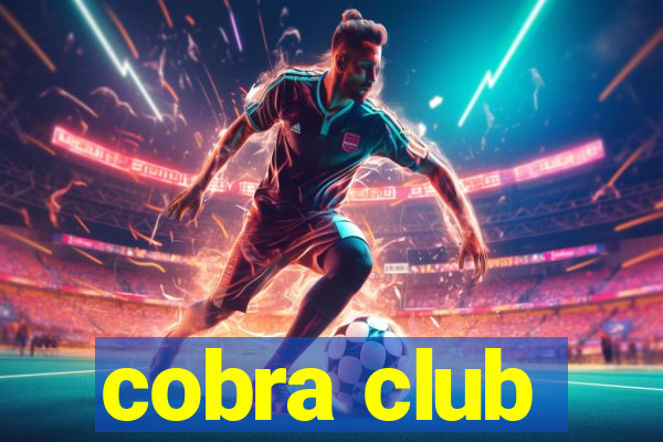 cobra club