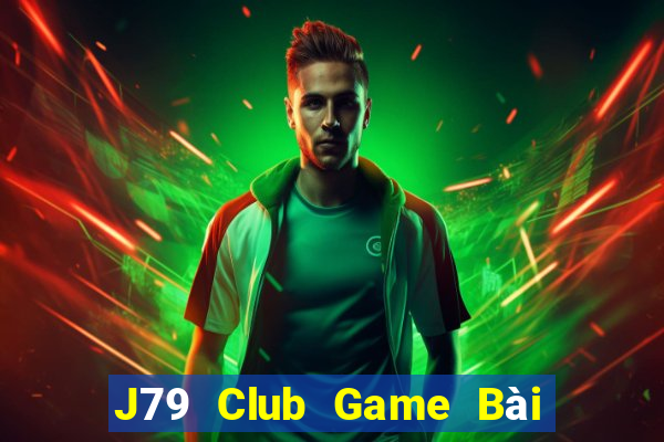 J79 Club Game Bài Poker Online